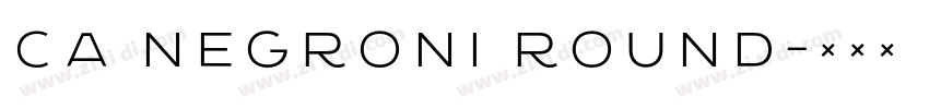 CA Negroni Round字体转换